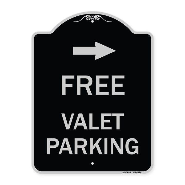 Signmission Free Valet Parking W/ Right Arrow Heavy-Gauge Aluminum Architectural Sign, 24" x 18", BS-1824-23942 A-DES-BS-1824-23942
